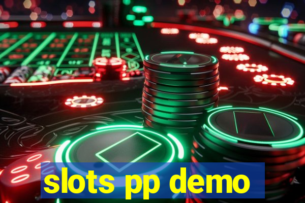 slots pp demo